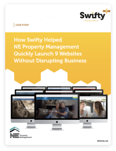 Case Study - How Swifty Helped NE Property Management Quickly Launch 9 Websites Without Disrupting Business